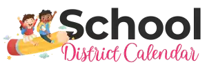 School District Calendar 2025-26 | County School Calendar